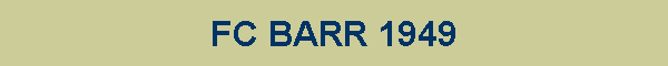 FC BARR 1949