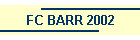 FC BARR 2002