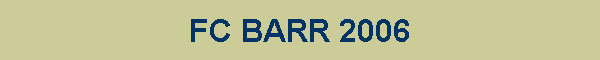 FC BARR 2006