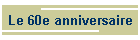 Le 60e anniversaire