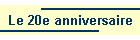 Le 20e anniversaire