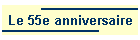 Le 55e anniversaire