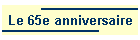 Le 65e anniversaire